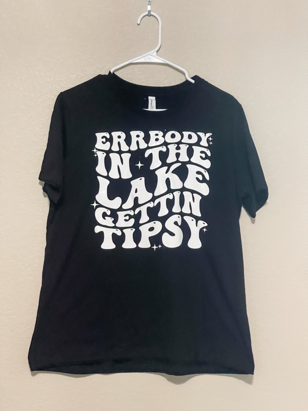 Bella Canvas Black T-Shirt with White Graphic "Errbody in the Lake Gettin Tipsy"